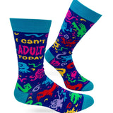 I Can’t Adult Today