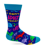 I Can’t Adult Today